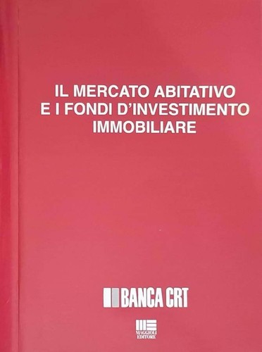 Mercato abitativo i fondi - abitativo, e